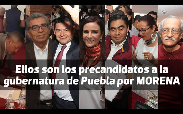 Van siete por la candidatura de Morena a la gubernatura de Puebla - El Sol  de Puebla | Noticias Locales, Policiacas, sobre México, Puebla y el Mundo